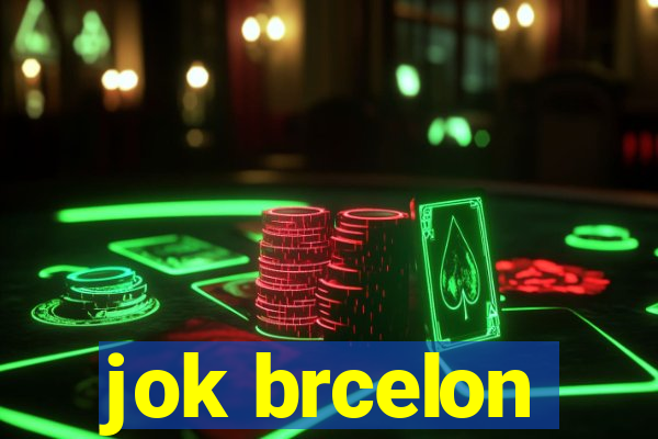 jok brcelon